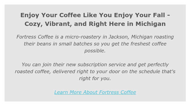 Fortress Coffee highlighted in Awesome Mitten newsletter